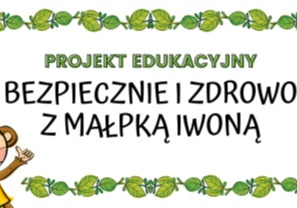 Logo projektu edukacyjnego Bezpiecznie i zdrowo z małpką Iwoną przedstawia wesołą małpkę i napis